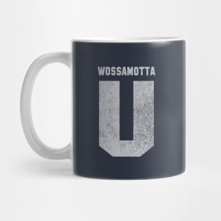 Wossamotta U (faded) Mug